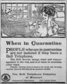 „Karanténban – a karanténban lévő ember nincs elszigetelve, ha Bell telefonja van.” – korához képest rendkívül progresszív hangvételű, a csevegést támogató hirdetés 1910-ből (kép forrása: Atlas Obscura)